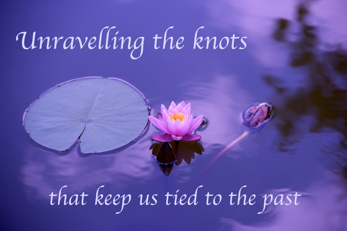 Unravelling the knots that keep us tied to the past